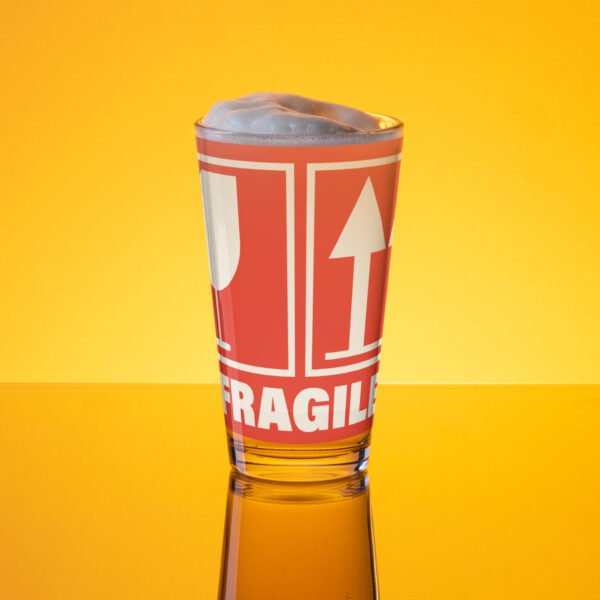 Verre à pinte "FRAGILE 473 ml"